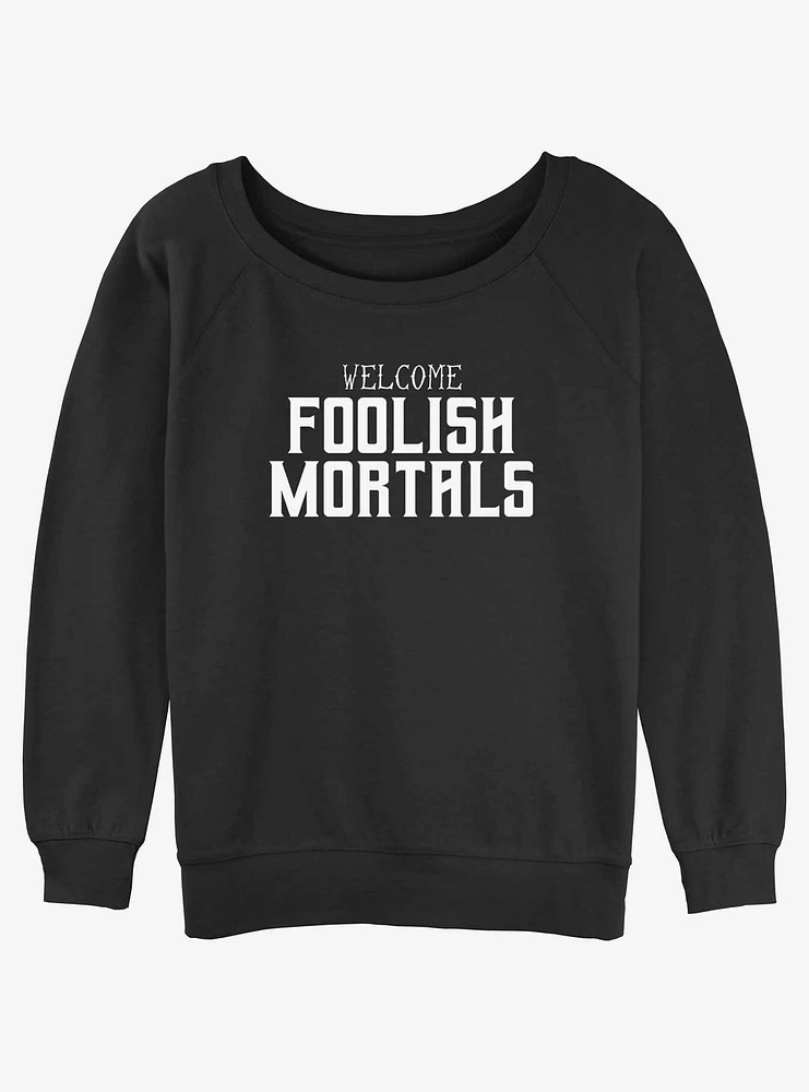 Disney The Haunted Mansion Foolish Mortals Girls Slouchy Sweatshirt