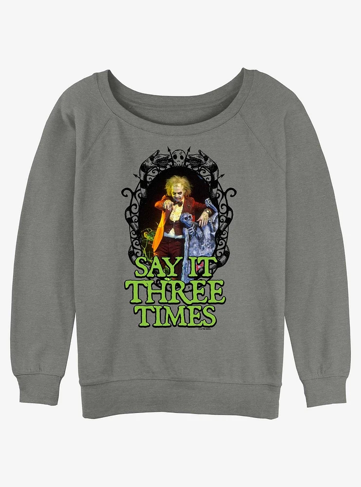 Beetlejuice Say It Three Times Girls Slouchy Sweatshirt