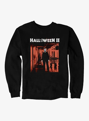 Halloween II Nightmare Isn't Over Sweatshirt