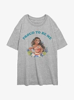 Disney Moana Proud To Be Me Womens Oversized T-Shirt