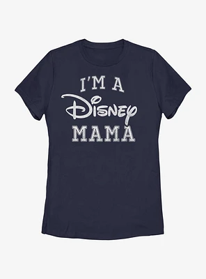 Disney Im A Mama Womens T-Shirt