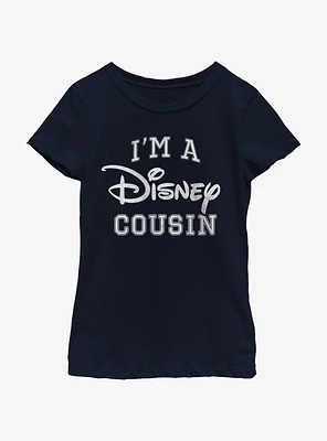 Disney Im A Cousin Youth Girls T-Shirt