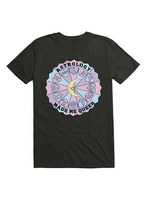 Astrology Made Me Queer T-Shirt