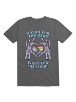 Mourn For The Dead Fight Living T-Shirt