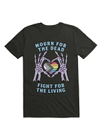 Mourn For The Dead Fight Living T-Shirt