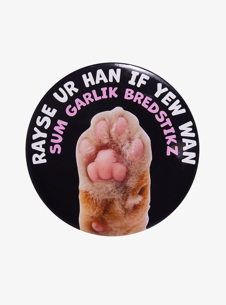 Rayse Ur Han Cat Paw 3 Inch Pin