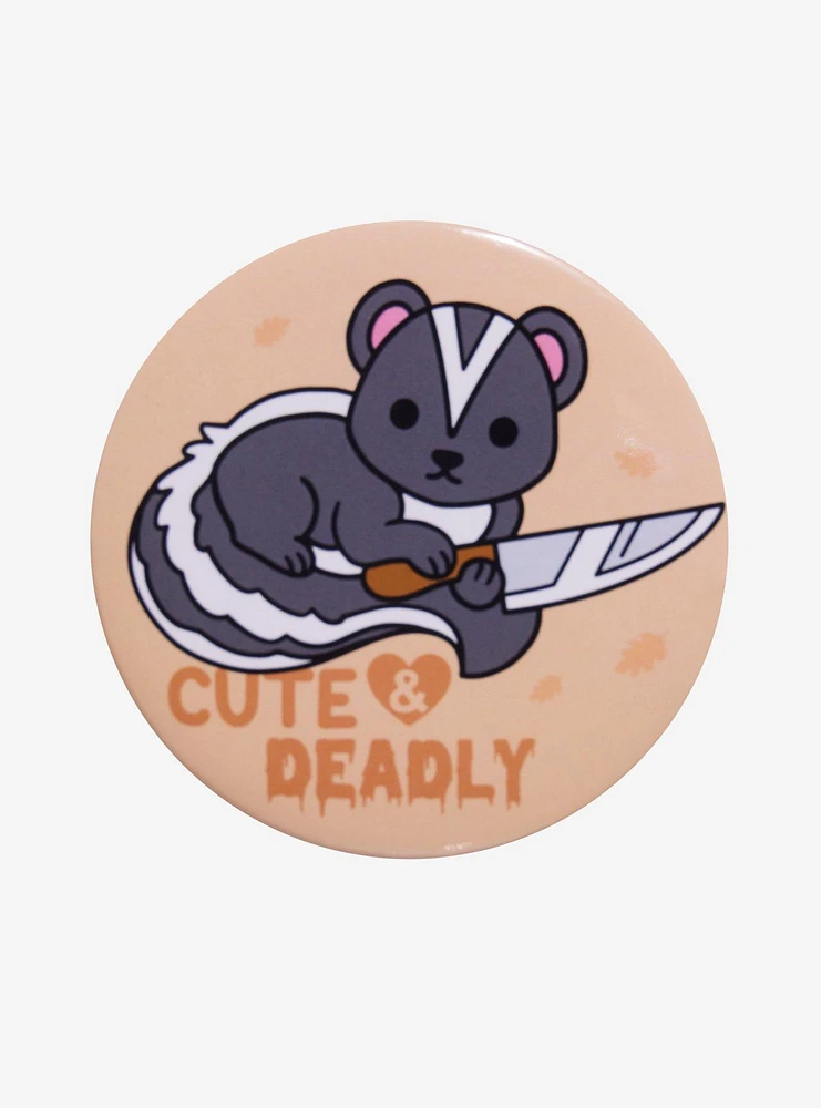 Skunk Cute & Deadly 3 Inch Pin