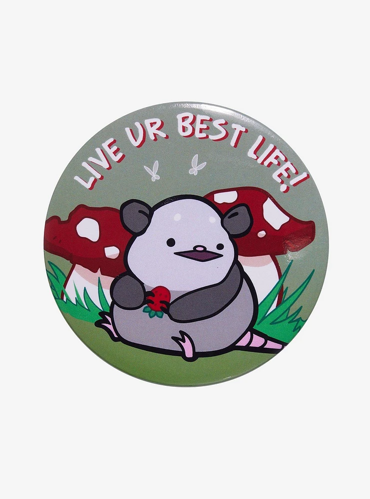 Possum Best Life 3 Inch Pin