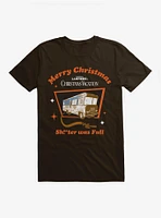 Christmas Vacation Sh!*tr Was Full T-Shirt