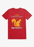 Christmas Vacation Electric Squirrel! T-Shirt