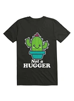 Not A Hugger Funny Cactus T-Shirt