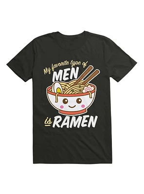 My Favorite Type of Men is Ramen Food Pun T-Shirt