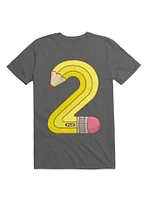 #2 Pencil T-Shirt