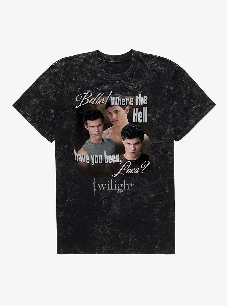 Twilight Jacob Where You Been Loca Mineral Wash T-Shirt