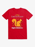 Christmas Vacation Electric Squirrel! T-Shirt