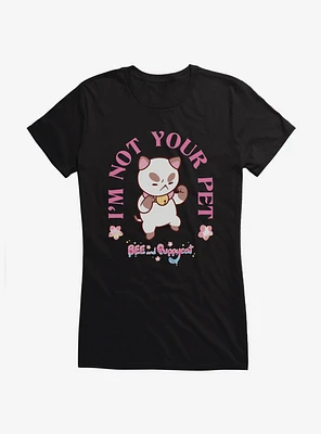 Bee and Puppycat I'm Not Your Pet Girls T-Shirt