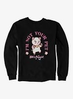 Bee and Puppycat I'm Not Your Pet Sweatshirt