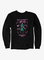 The Rocky Horror Picture Show Dream It Frank-N-Furter Sweatshirt