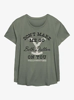 Yellowstone Don?t Make Me Womens T-Shirt Plus