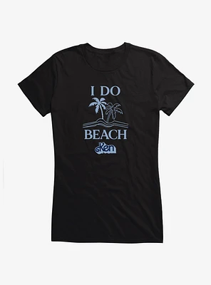 Barbie Movie Ken I Do Beach Girls T-Shirt