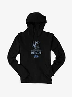 Barbie Movie Ken I Do Beach Hoodie