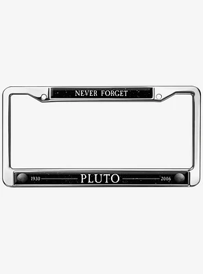 Never Forget Pluto Metal License Plate Frame