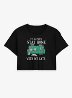 I'd Rather Stay Home With My Cats Girls Crop T-Shirt