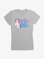 My Little Pony Made The 80s Girls T-Shirt