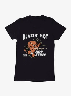 Hot Stuff Blazin' Womens T-Shirt