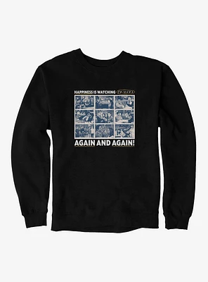 Friends Again And Again! Sweatshirt