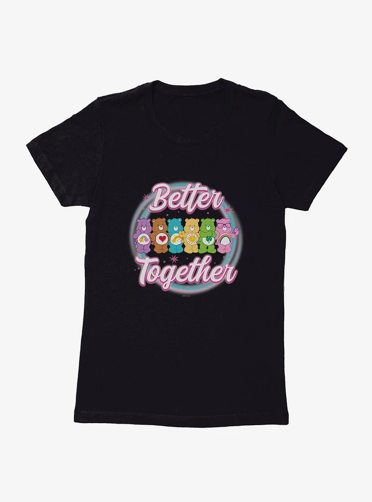 Care Bears Better Together Womens T-Shirt