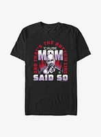 WWE Stone Cold Mom Said So T-Shirt