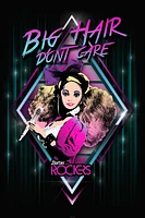 Barbie 80s Rockers Big Hair Dont Care Poster