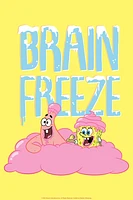 Spongebob Squarepants Brain Freeze Poster