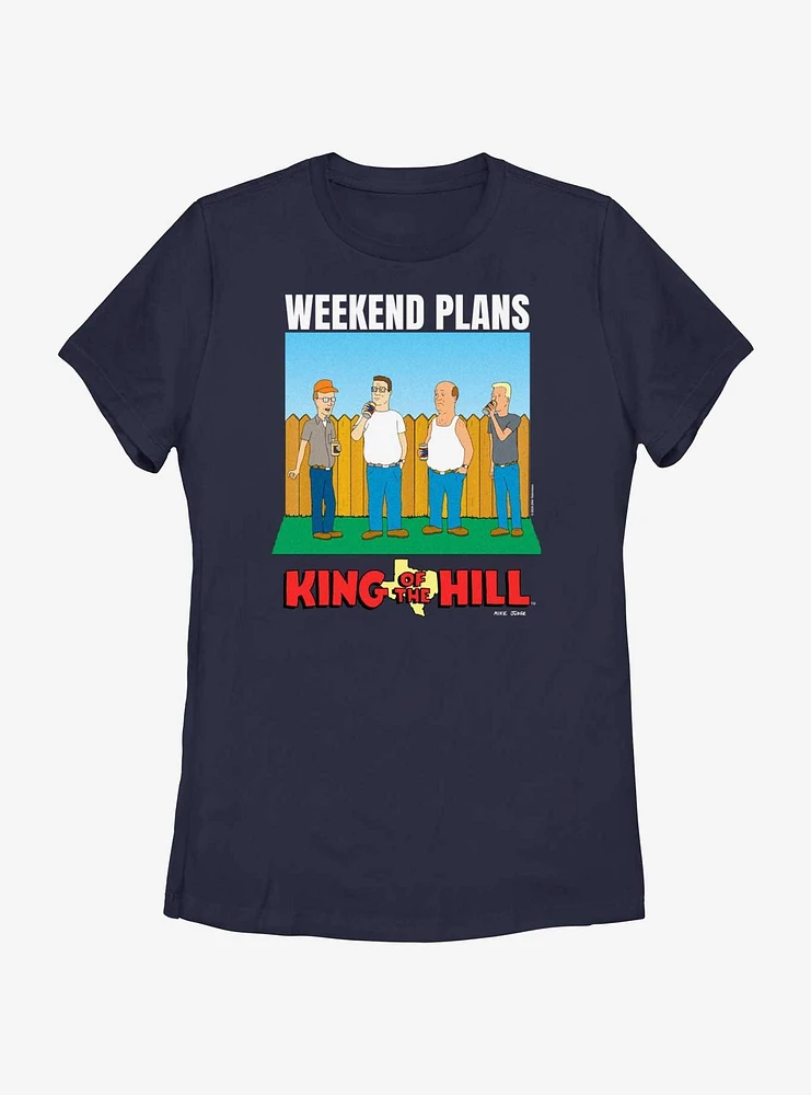 King of the Hill Weekend Plans Alt Womens T-Shirt