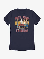 King of the Hill Not Now Womens T-Shirt