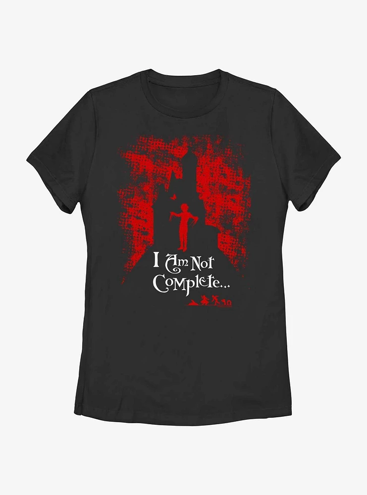 Edward Scissorhands Not Complete Womens T-Shirt