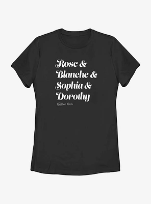 Golden Girls Name Stack Womens T-Shirt