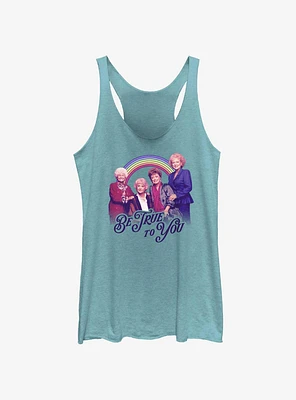 Golden Girls Be True Womens Tank Top