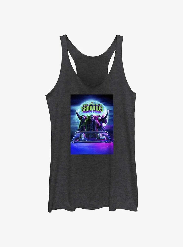 What We Do The Shadows Moon Poster Womens Tank Top