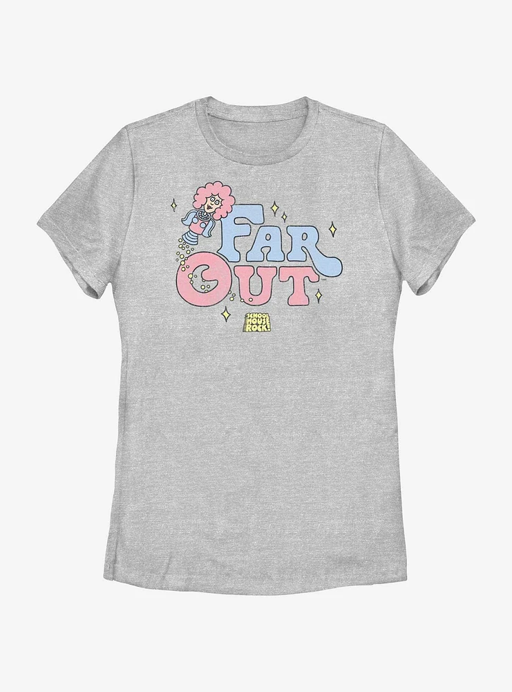 Schoolhouse Rock Far Out Womens T-Shirt