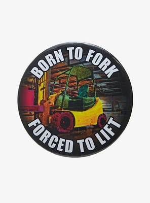 Forklift Meme 3 Inch Button