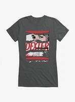 Dexter You're Mine Now Girls T-Shirt