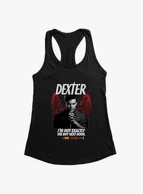 Dexter I'm Not Exactly The Boy Next Door Girls Tank