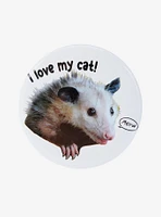 Love My Cat Possum 3 Inch Button