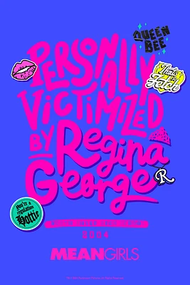 Mean Girls Personalized Victimized By Regina George Poster