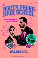 Mean Girls North Shore High School Poster