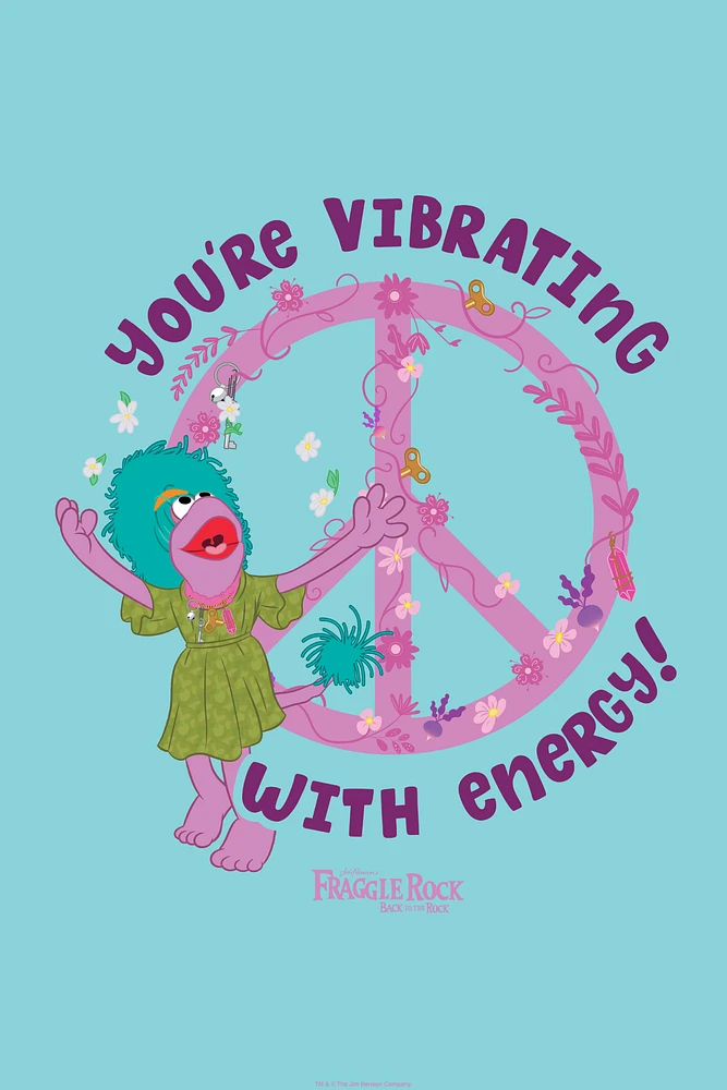 Jim Henson's Fraggle Rock Back To The Rock You're Vibrating With Energy! Poster