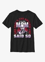 WWE Stone Cold Mom Said So Youth T-Shirt