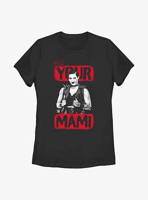 WWE Rhea Ripley Im Your Mami Womens T-Shirt